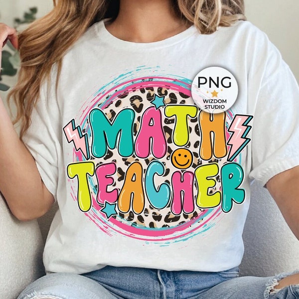 Math Teacher PNG Image, Back to School Design, Sublimation Designs Downloads, PNG File