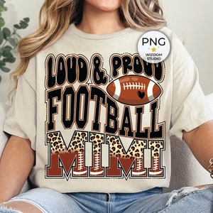 Loud & Proud Football Mimi PNG Image, Leopard Football Black Design, Sublimation Designs Downloads, PNG File