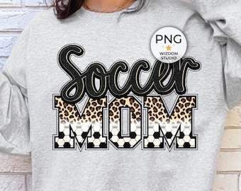 Soccer Mom PNG Image, Black Leopard Soccer Mom Design, Sublimation Design, Transparent PNG, Digital Download
