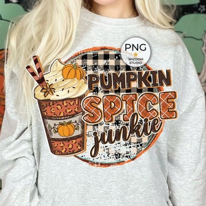 Pumpkin Spice Junkie PNG Image, Pumpkin Fall Design, Sublimation Designs Download, Transparent PNG File