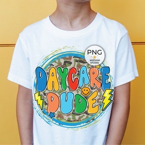 Daycare Dude PNG Image, Back to School Camo Design, Sublimation Designs Downloads, PNG File
