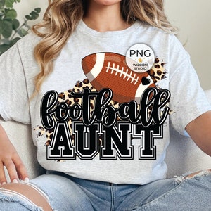 Football Aunt PNG Image, Leopard Football Black Design, Sublimation Design, Transparent PNG, Digital Download
