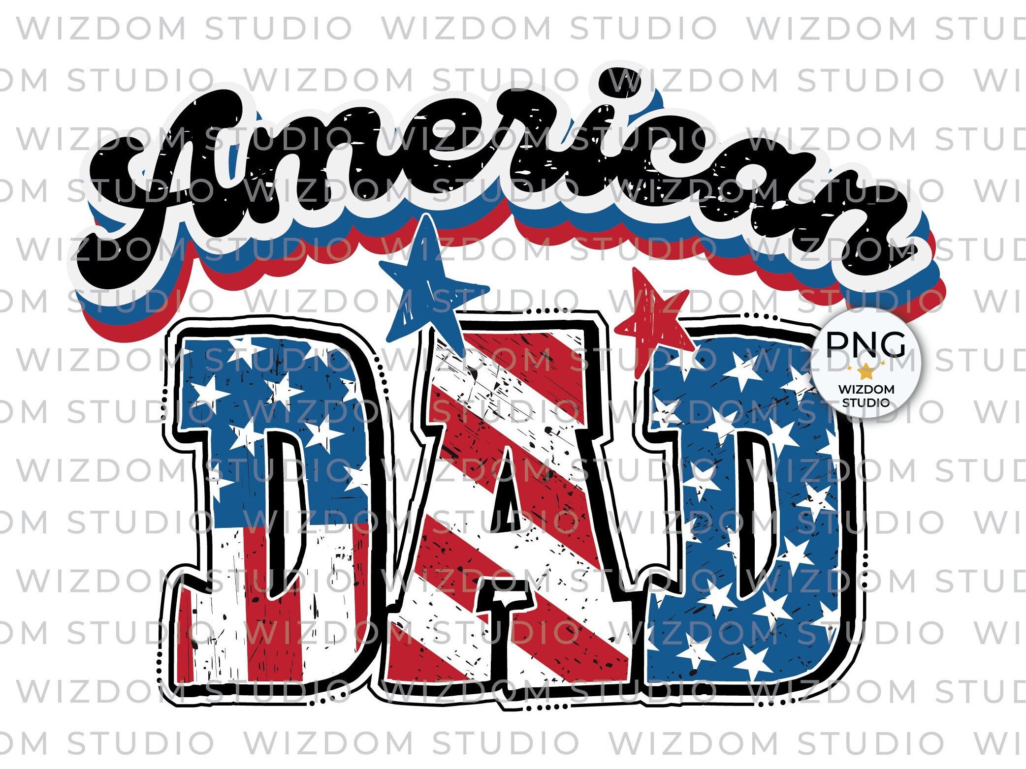 American Dad PNG Image 4th of July Patriotic Men Design - Etsy Ireland