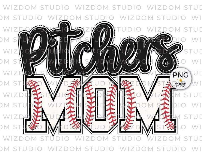 Pitchers Mom PNG Image Baseball Mom Design Sublimation Etsy