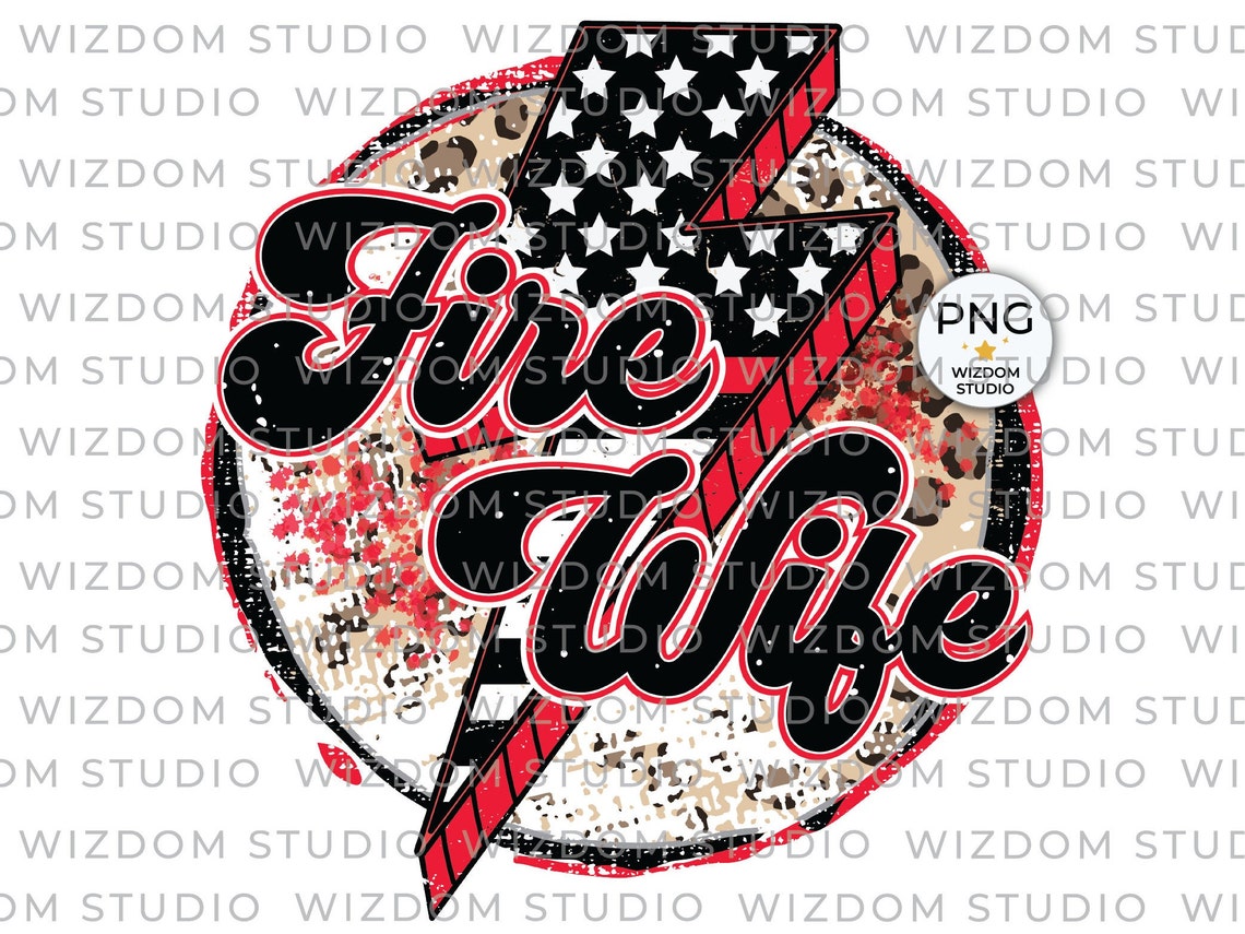 Fire Wife PNG Image, Firefighter Wife Lightning Bolt Design ...