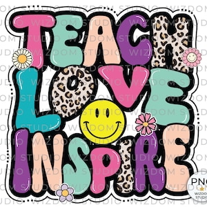 teach love inspire
