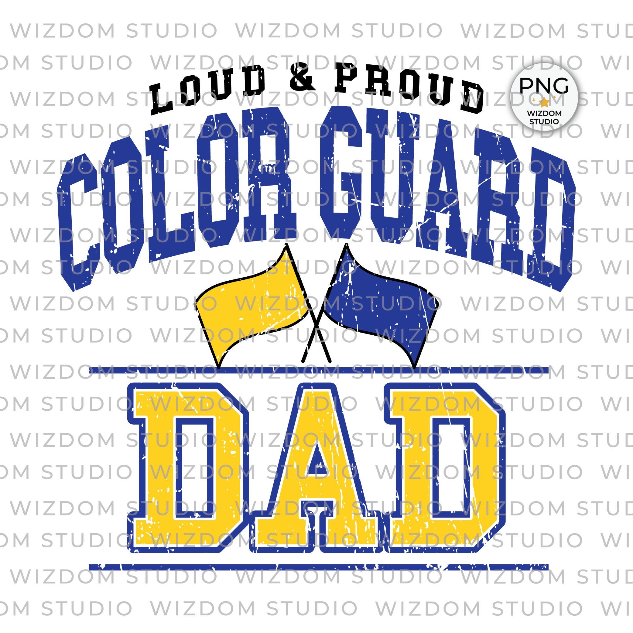 Color Guard Dad PNG Image, Color Guard Blue Gold Varsity Design ...