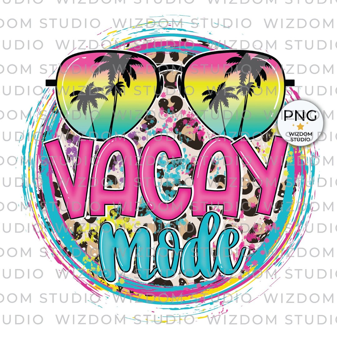 Vacay Mode PNG Image, Leopard Summer Vacation Design, Sublimation ...