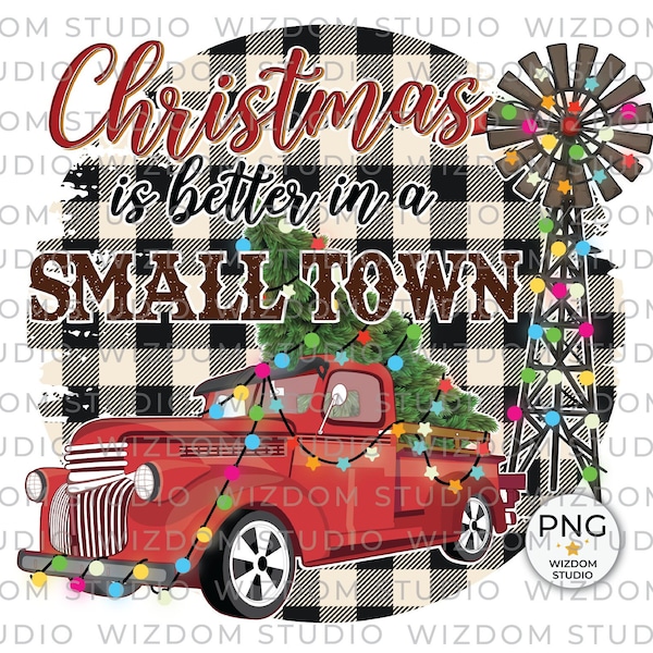 Christmas is Better in a Small Town PNG Image, Buffalo Plaid Christmas Retro Design, Sublimation Designs Downloads, Transparent PNG File