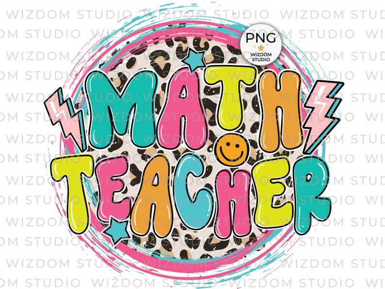 Math Teacher PNG Image, Back to School Design, Sublimation Designs ...