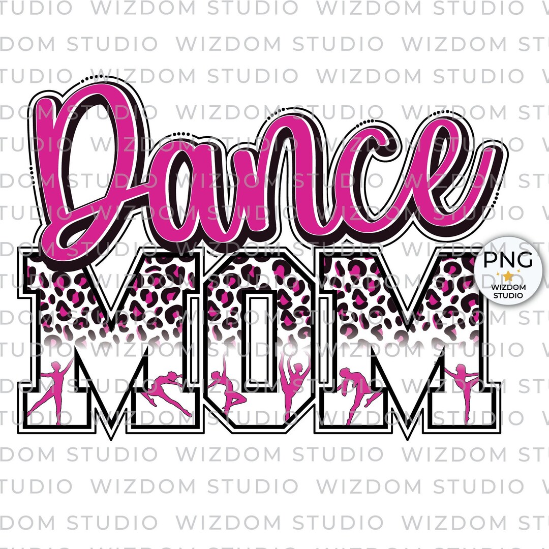 Dance Mom PNG Image Dance Leopard Hot Pink Design (Download Now) - Etsy