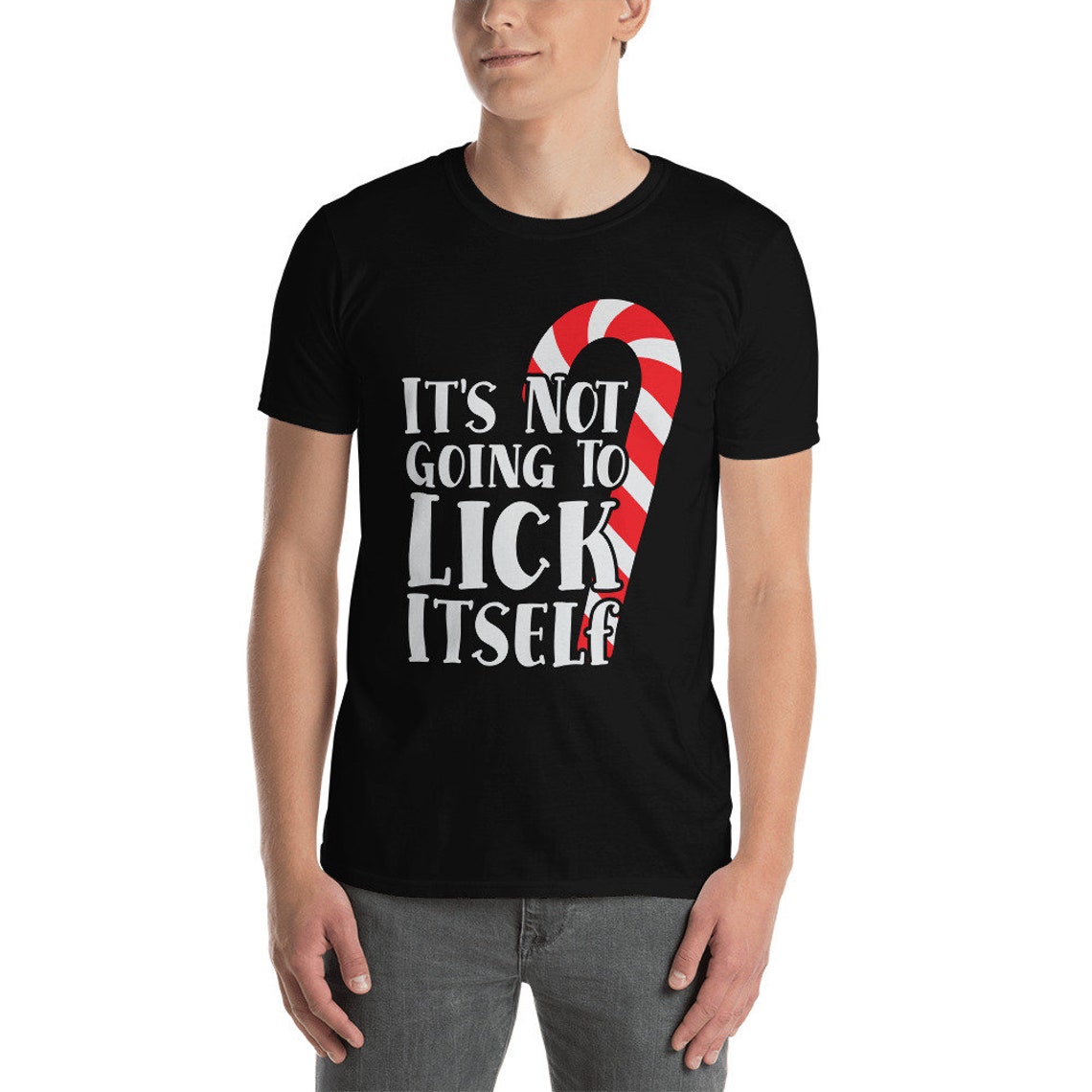 its not going to lick itself shirt
