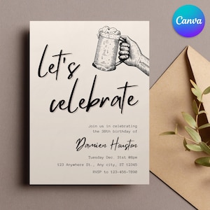 Op de afbeelding: Een zwart-witte uitnodigingskaart met een hand die een bierglas vasthoudt. De tekst op de kaart luidt "Let's celebrate" en bevat details voor een verjaardagsfeest.
