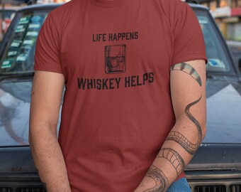 Life Happens Whiskey Helps Shirt, Bourbon Shirt, Whiskey Lover, Whisky Gift, Drinking Tee, Unisex Men Women T Shirt