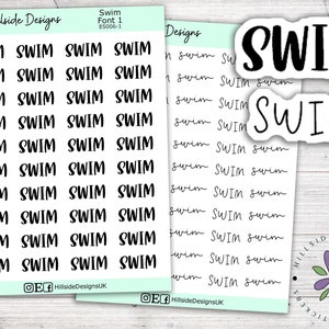 May include: A sheet of stickers featuring the word "Swim" in various fonts and styles. The stickers are on a white background with a light blue border. The text "Hillside Designs" is printed at the bottom of the sheet.