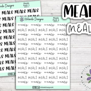 May include: A sheet of planner stickers featuring the word "MEALS" in various fonts and styles. The stickers are on a white background with a light green border. These stickers are ideal for organising your planner or journal.