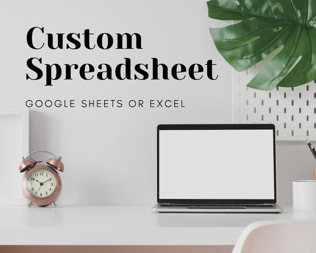 Custom Spreadsheet - Google Sheets or Excel - Custom Personalised ...