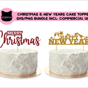 Christmas Cake Topper SVG png, Neujahr Cake Topper SVG PNG, Weihnachten svg png, Neujahr svg png, Cake Topper digitale Datei Schneidemaschinen