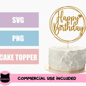 Joyeux anniversaire Cake Topper SVG PNG, Joyeux anniversaire SVG, Joyeux anniversaire png, Fichier de coupe de gâteau pour Cricut, machines de découpe de silhouette