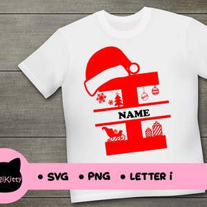May include: Red Christmas letter I with a Santa hat, a snowflake, a Christmas tree, a gift box, and a sleigh. The letter is on a white t-shirt with the text "NAME" below it.