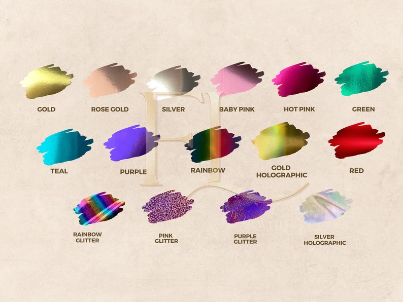 May include: A color chart featuring 15 different colors and finishes. Colors include gold, rose gold, silver, baby pink, hot pink, green, teal, purple, rainbow, gold holographic, red, rainbow glitter, pink glitter, purple glitter, and silver holographic.