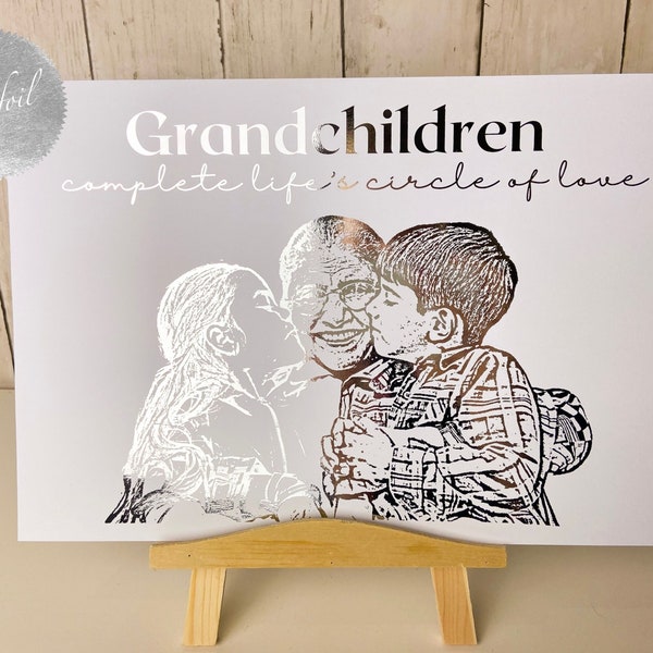 Grandchildren Complete Life's Circle of Love Foil Print, Gift For Nanny/Grandma, Grandchildren Portrait, Nan Gift