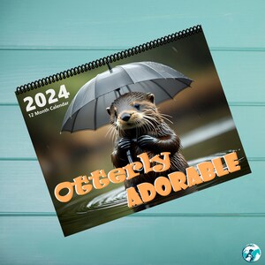 2024 Otterly Adorable 12 Month Calendar Adorable River Otter Lover Monthly Wall Calendars - Cute Sea Otters with Personality - Animal Lovers