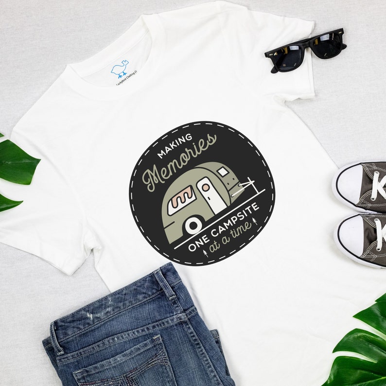 Making Memories One Campsite At A Time Design T-shirt