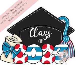 TEMPLATE | Door Hanger Template | Graduation Template | Graduation Door Hanger | Graduation | Spring Door Hanger | Class of 2023 Template
