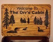 Loons and Trees Family Cabin Signs, Welcome or Lake Home Signs, Personalized Wood Carving, House Sign, Outdoor Grade