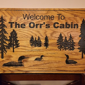 Loons and Trees Family Cabin Signs, Welcome or Lake Home Signs, Personalized Wood Carving, House Sign, Outdoor Grade