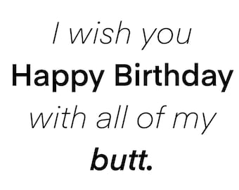 Carte d'anniversaire de fesses