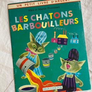 Livre pour enfants vintage français Les Chatons Barbouilleurs de Margaret Wise Brown en français