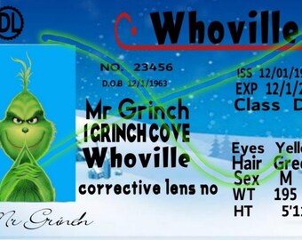 Puede incluir: Un personaje de dibujos animados verde con una apariencia similar a la del Grinch, que lleva una tarjeta de identificación azul con el texto "Mr Grinch IGRINCH COVE Whoville" y "corrective lens no". La tarjeta de identificación también incluye el texto "NO. 23456", "D.O.B 12/1/1963", "ISS 12/01/1979", "EXP 12/1/2025", "Class D", "Eyes Yellow", "Hair Green", "Sex M", "WT 195", "HT 5'11".