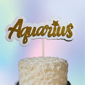Aquarius Cake Topper, Zodiac Cake Topper, Cake Topper, Zodiac Party, Aquarius Decorations, Aquarius Birthday Party, Happy Birthday