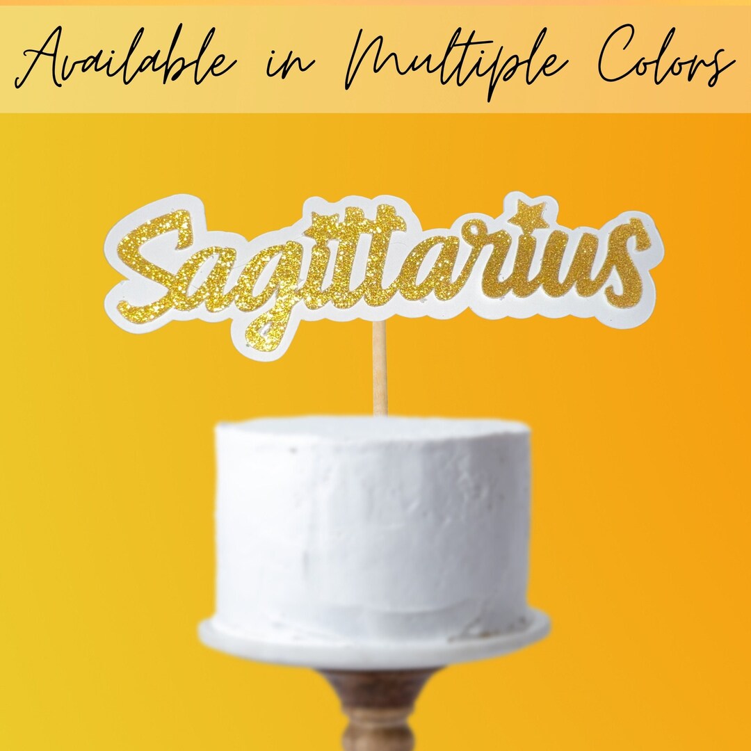 Sagittarius Cake Topper Zodiac Cake Topper Cake Topper Etsy