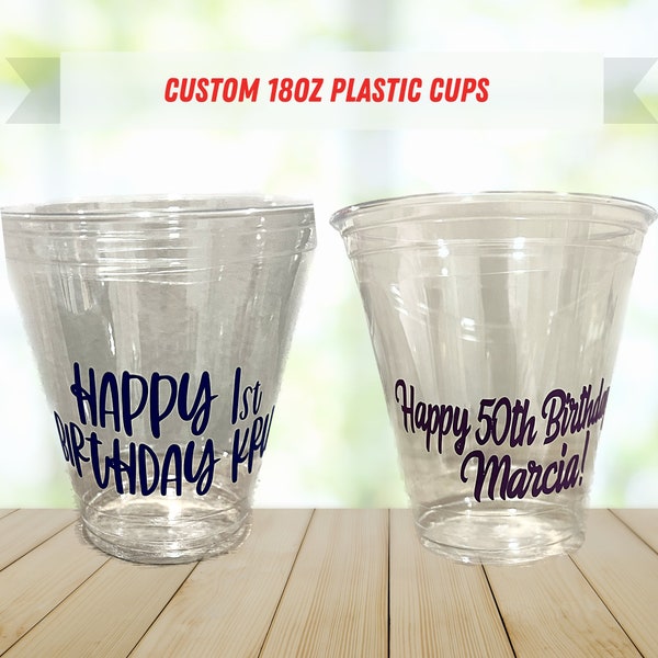 Custom Cups, Custom Plastic Cups, Personalized Party Cups, Party Cups, Personalized Cups, Party Decor