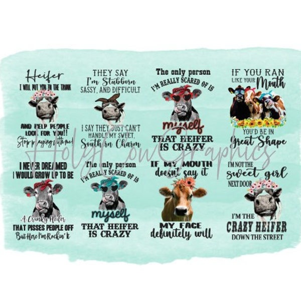 Funny Heifer Bundle Design PNG / Western Cow Funny Tshirt Design / Crazy Heifer Funny Cow Bundle png Digital Download / 8 Designs Bundle