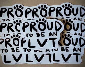 Proud to be an LVT Sticker ~ Vet Tech Sticker ~ Vet Tech Gift ~ LVT Gift ~ Veterinary Technician Gift