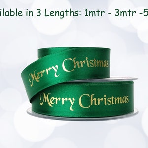 Christmas Ribbon, Green Satin Ribbon with Gold Merry Christmas Print, For Gift Wrapping, Wreath Making and All types of Christmas Crafts
