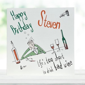 Carte d'anniversaire blague sur le vin, la vie est trop courte pour boire du mauvais vin, cadeau pour amateur de vin, carte d'anniversaire humoristique pour lui, carte de voeux pour amateur de vin