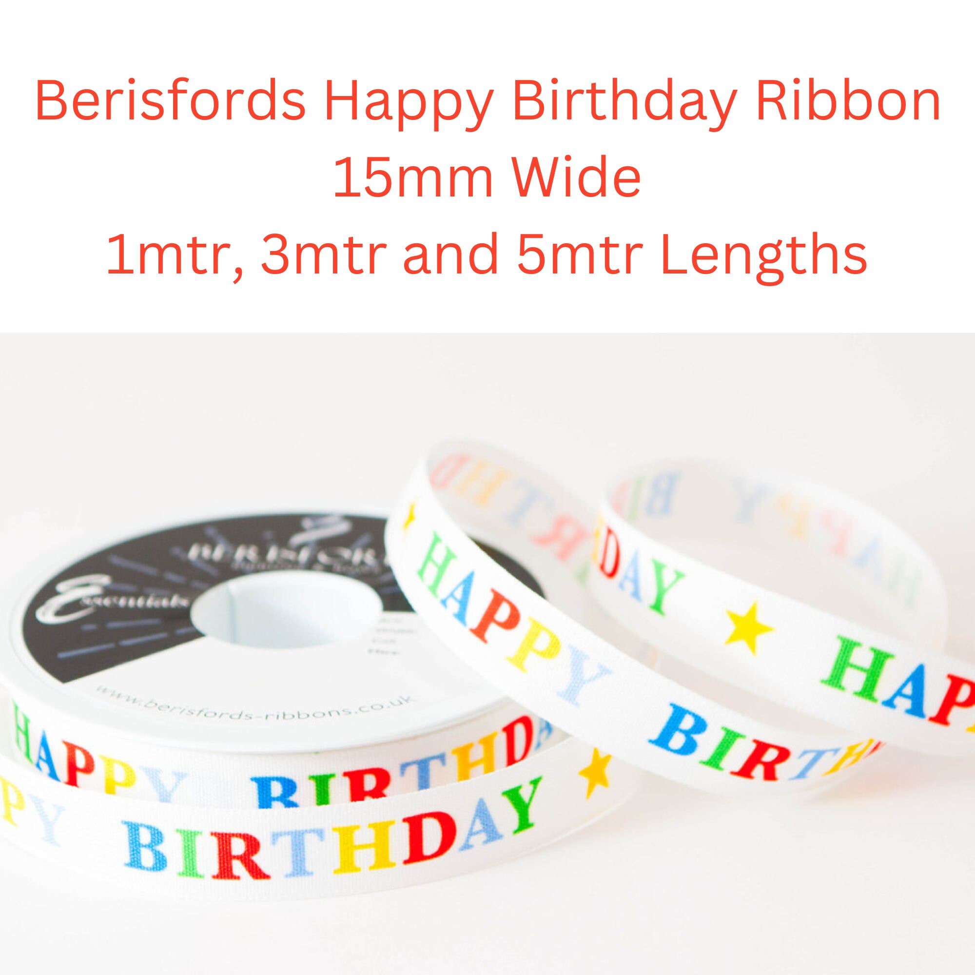 Ruban Happy Birthday 15mm X 9m - Décoration Emballage Cadeau Anniversaire