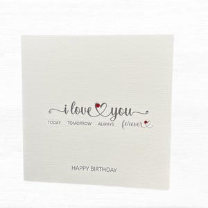 Carte d'anniversaire Je t'aime - Aujourd'hui, demain, toujours - Coeur rouge en cristal - Carte faite main pour mari, femme, partenaire ou âme sœur
