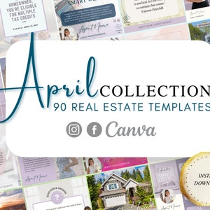 May include: A set of 90 real estate templates, branded as the "April Collection" and designed with Canva. The templates include text such as "Homeowner, You're Eligible for Multiple Tax Credits" and "Instant Download", with various design elements.