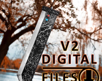 Buster Sword 3D Printing Files – Final Fantasy VII Remake Cosplay Prop (Version 2)