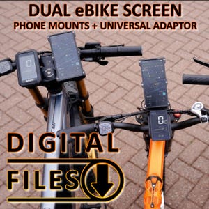 May include: Image of two e-bikes with dual screens and phone mounts. The bikes have black handlebars, and the screens display data. The text "DUAL eBIKE SCREEN" and "PHONE MOUNTS + UNIVERSAL ADAPTOR" are visible at the top. The words "DIGITAL FILES" are at the bottom.