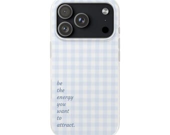 Blue Gingham with Inspirational Quote Phone Case