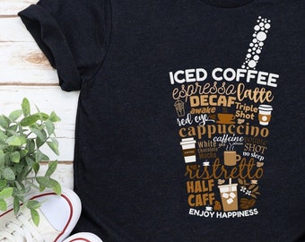 Unisex Iced Coffee Tshirt, Coffee T-Shirt, Coffee Shirt, Coffee Lover Shirt, Iced Coffee Lover Tshirt, Coffee Tshirt, Coffee Lover Tshirt