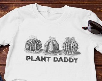 Plant Daddy Shirt, Plant Lover T-Shirt for Men, Plant Gift for Men, Plant Dad Shirt, Plant Gift for Dad, Cactus Shirt, Plant Papa Shirt