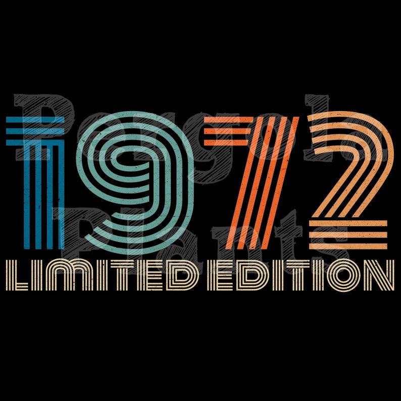 May include: A retro-style graphic design with the year 1972 in colorful striped font. The text "LIMITED EDITION" is below the year in a similar font style.